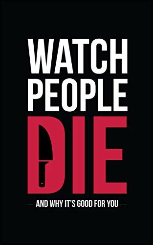 watch people die tv